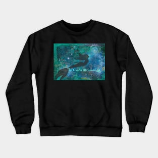 The Crafty Mermaid Banner Crewneck Sweatshirt